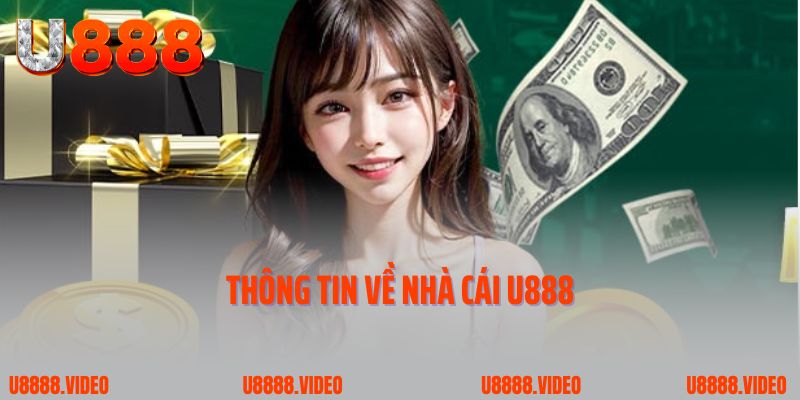 Thông tin về nhà cái U888